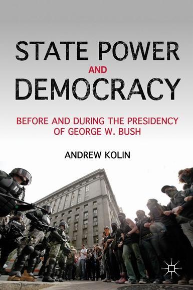 Andrew Kolin's State Power and Democracy